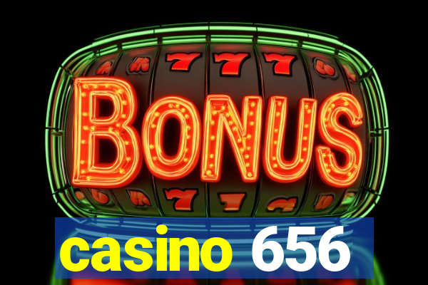 casino 656