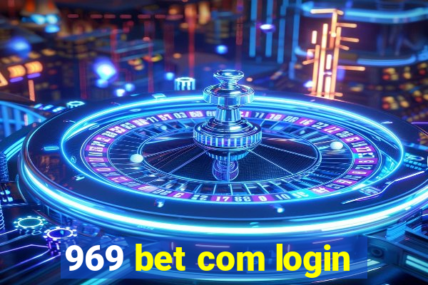 969 bet com login