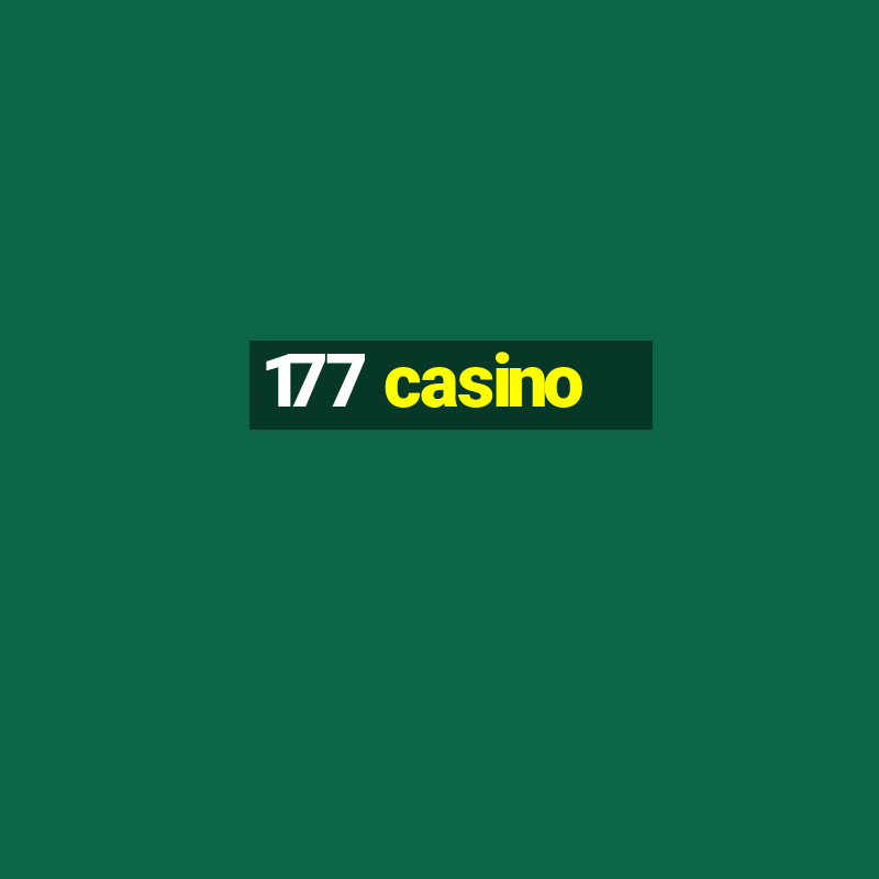 177 casino