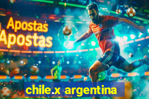 chile.x argentina