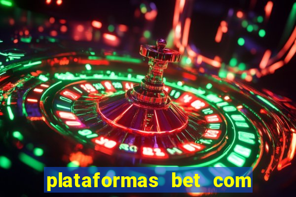 plataformas bet com b?nus de cadastro