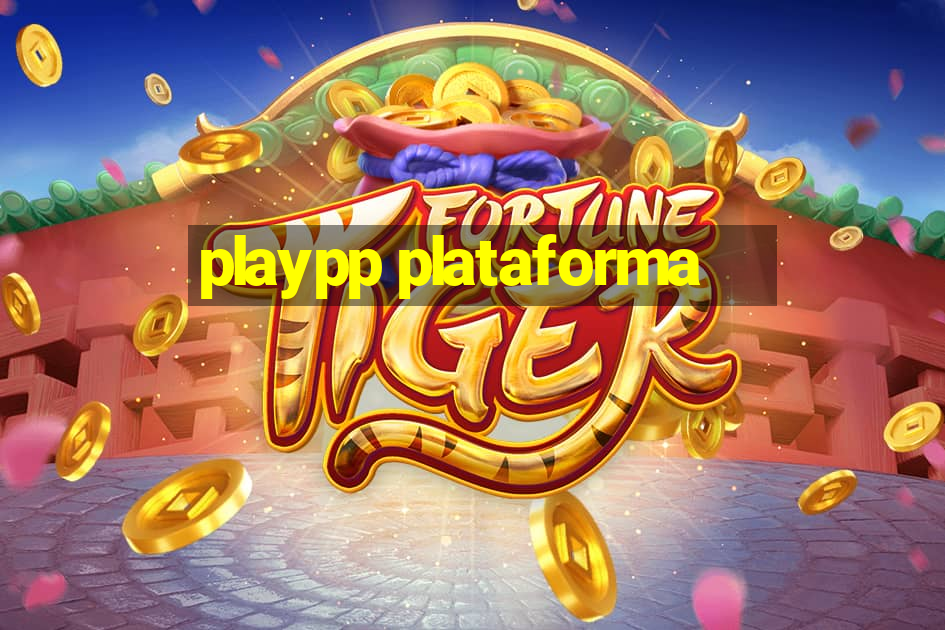 playpp plataforma