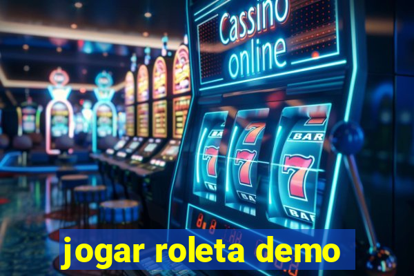 jogar roleta demo