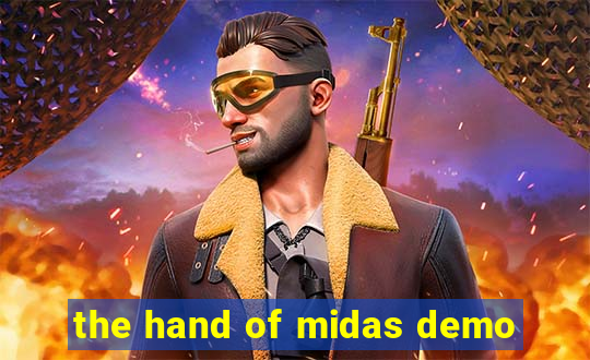 the hand of midas demo