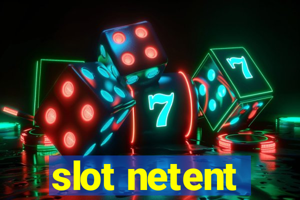 slot netent