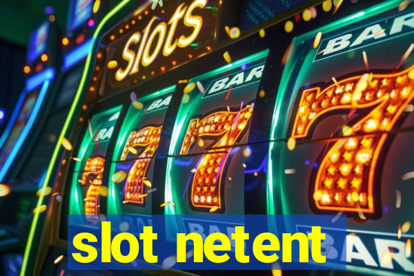 slot netent