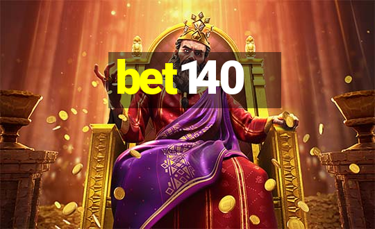 bet140