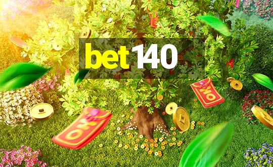 bet140