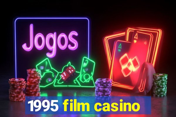 1995 film casino