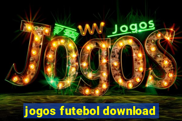 jogos futebol download