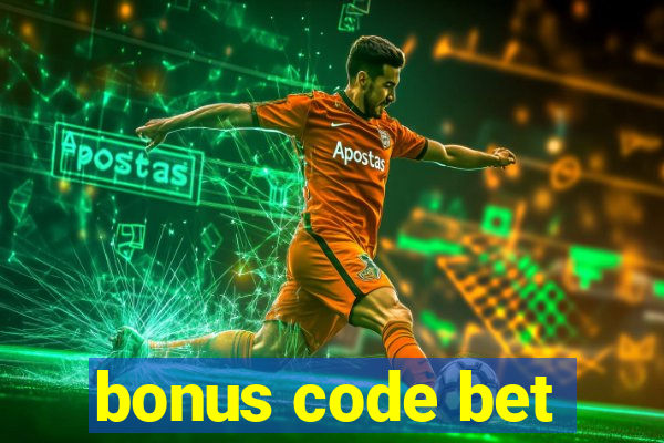 bonus code bet