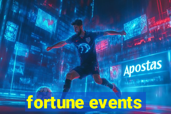 fortune events