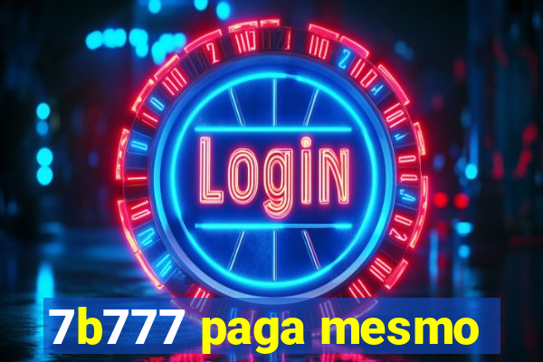 7b777 paga mesmo