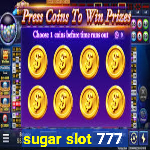 sugar slot 777