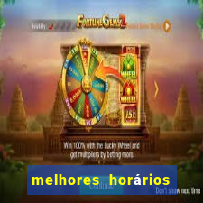 melhores horários para jogar tiger fortune