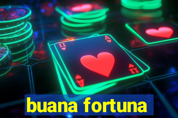 buana fortuna