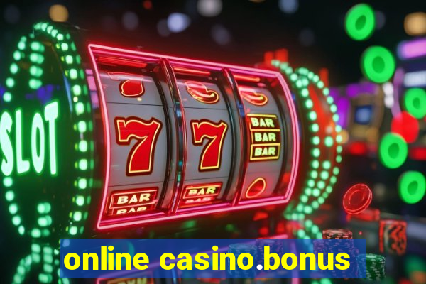 online casino.bonus