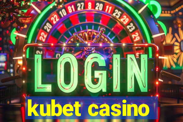 kubet casino