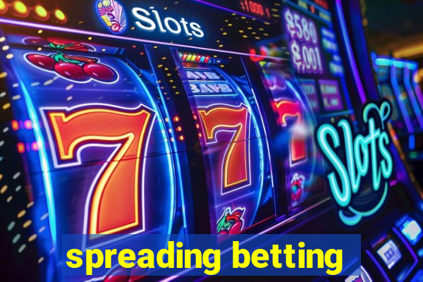 spreading betting