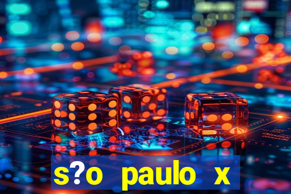 s?o paulo x bragantino palpite