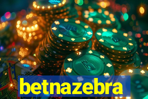 betnazebra