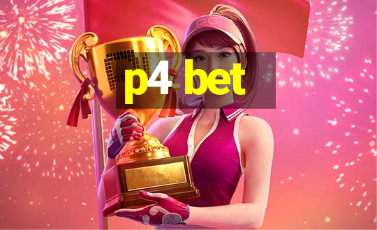 p4 bet