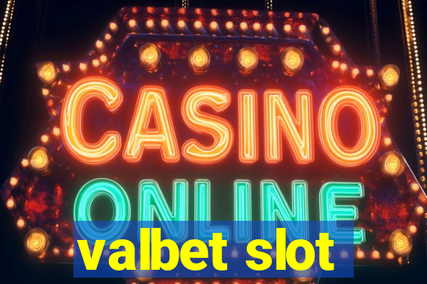 valbet slot