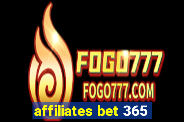 affiliates bet 365