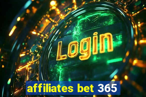 affiliates bet 365