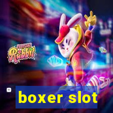 boxer slot