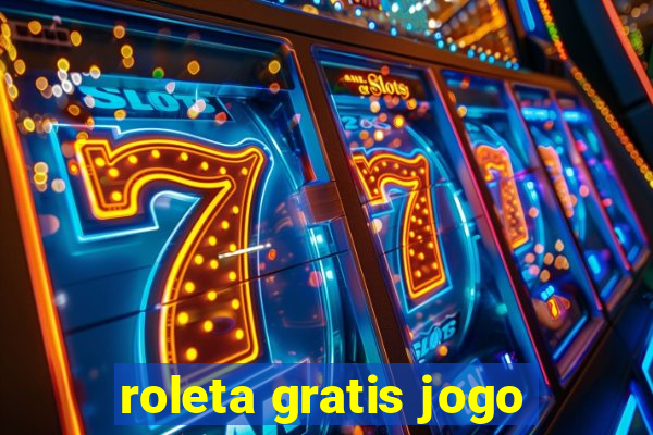 roleta gratis jogo