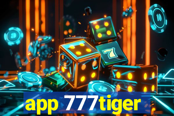 app 777tiger