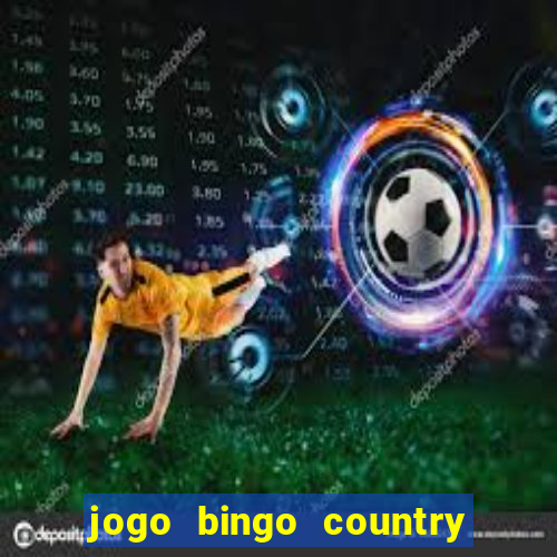 jogo bingo country é confiável