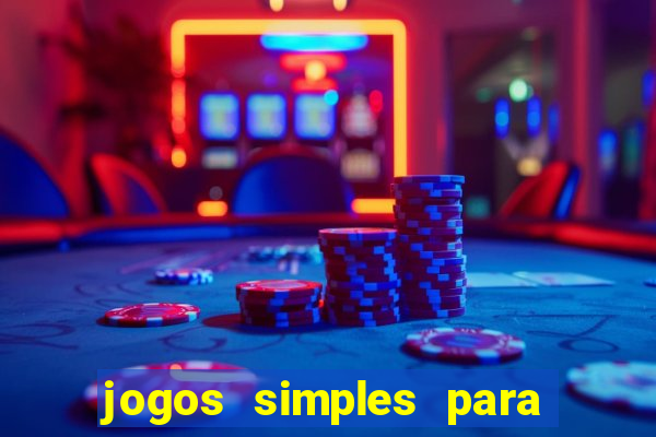 jogos simples para ganhar dinheiro