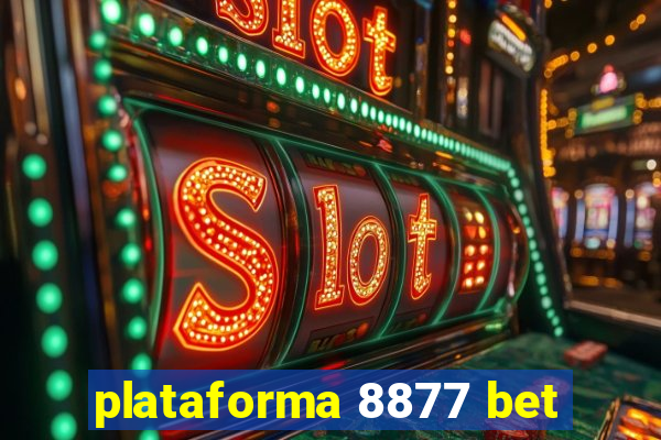 plataforma 8877 bet