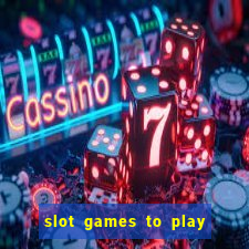 slot games to play for free