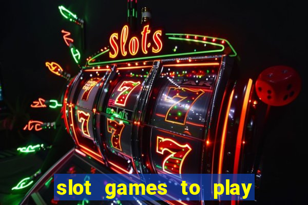 slot games to play for free