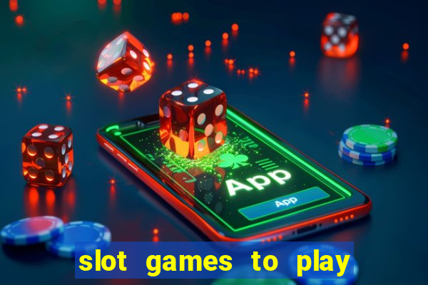 slot games to play for free