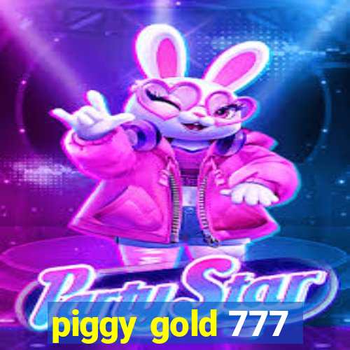 piggy gold 777