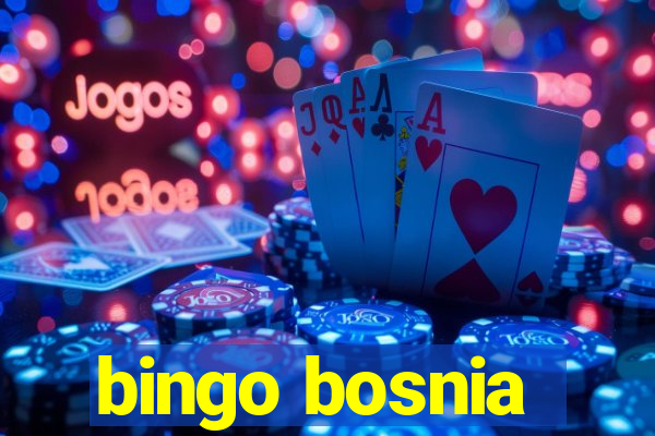 bingo bosnia