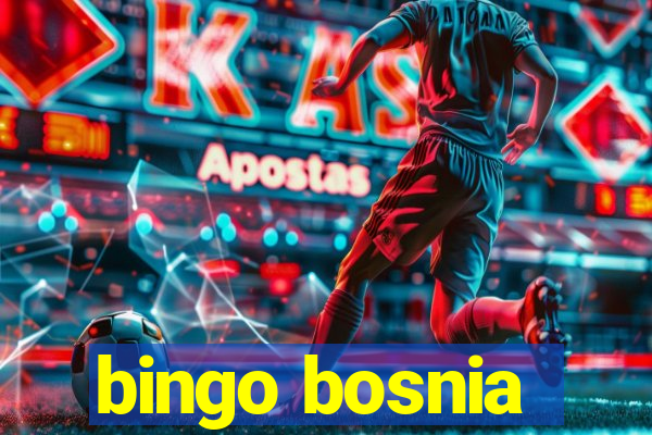 bingo bosnia