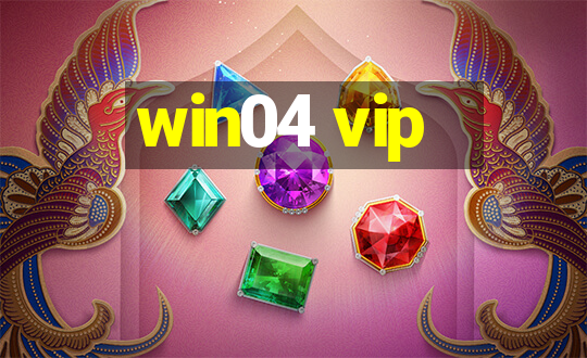 win04 vip