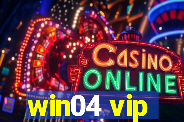 win04 vip