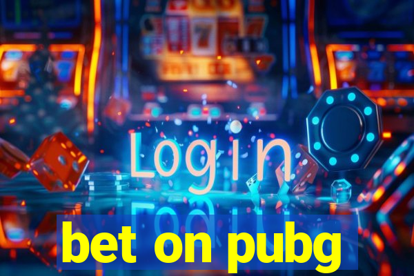 bet on pubg