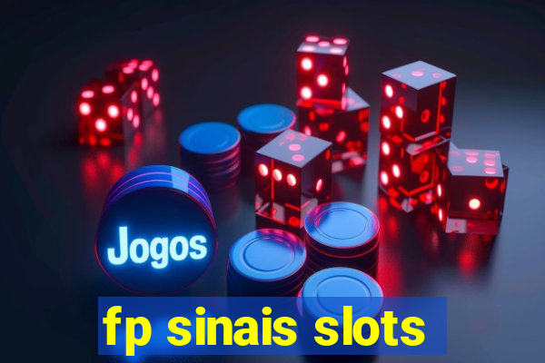 fp sinais slots