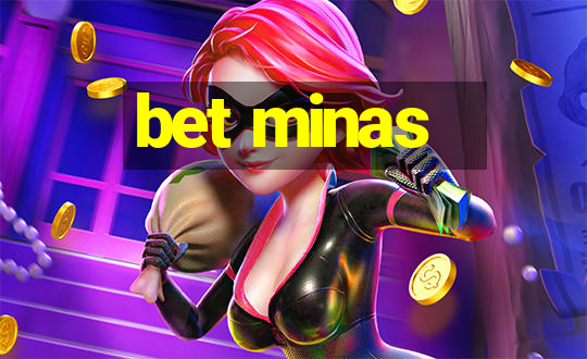 bet minas