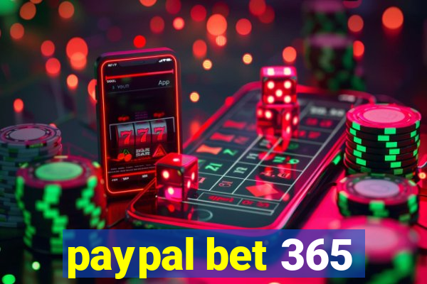 paypal bet 365