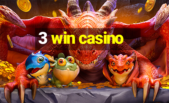 3 win casino