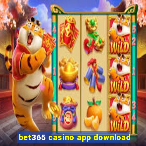 bet365 casino app download