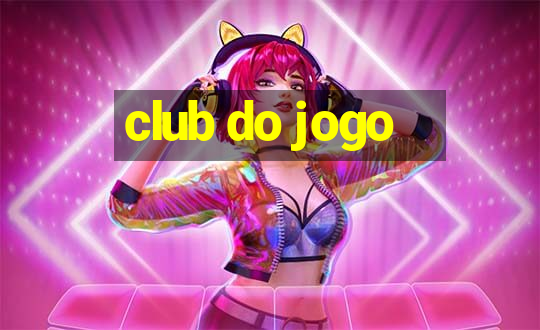 club do jogo